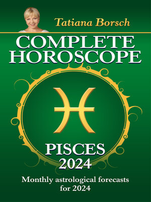 cover image of Complete Horoscope Pisces 2024